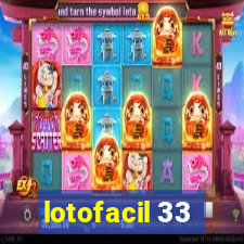 lotofacil 33